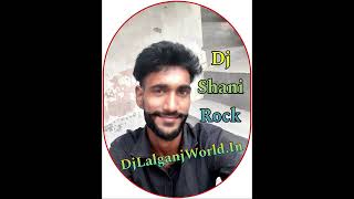 Hato Mein Mehndi Laga Ke Rakhna Old FaaduMixxBy Dj King Shani RockLalganj 2024 [upl. by Letsyrc]