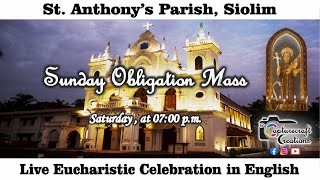 Sunday English Mass Live at 7pm on Saturday 19th Oct 2024  St Anthonys Church Siolim [upl. by Ernald]