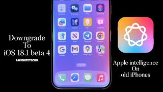 Downgrade iOS 181 beta 4 and Enable Apple Intelligence on Old iPhone While you CAN ‼️ [upl. by Nylodam872]