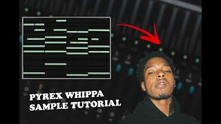 How To Make Samples For Pyrex Whippa  Cubeatz  Pvlace  FL Studio 20 Tutorial [upl. by Stace23]