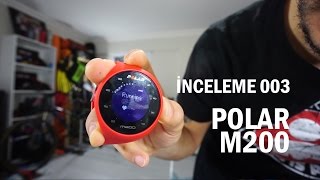 POLAR M200 GPSLİ NABIZ SAATİ  Saat İnceleme 003 [upl. by Naman]