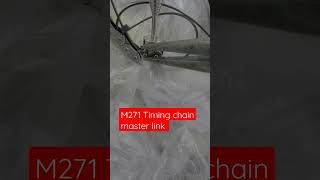 Mercedes M271 Timing Chain Master Link connection [upl. by Elgna498]