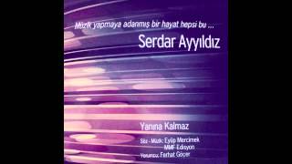 FERHAT GÖÇER  YANINA KALMAZ  SERDAR AYYILDIZ REMİX  Album versiyon [upl. by Chane454]