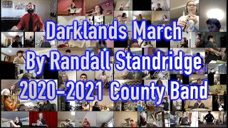 Darklands March by Randall Standridge  Virtual County Band [upl. by Eeuqram621]