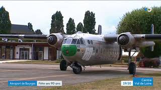 Bourges  laéroport fête ses 90 ans [upl. by Yarg723]