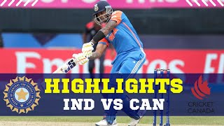 IND vs CAN Match Highlights  India vs Canada Match Highlights  T20 World Cup 2024 Highlights [upl. by Mas]