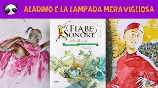 🧞Aladino e la lampada meravigliosa 🎵 Fiabe sonore 📚 Libri per bambini [upl. by Bremble]