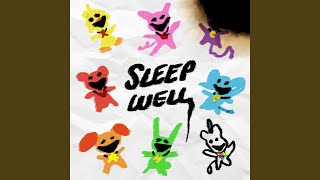 Sleep Well [upl. by Urd]