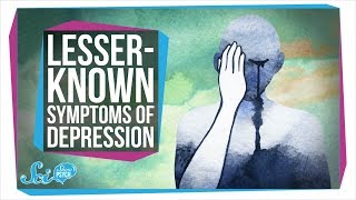 The LesserKnown Symptoms of Depression [upl. by Etterb665]