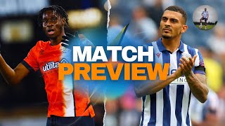 LUTON TOWN VS WBA MATCH PREVIEW [upl. by Acirtap]