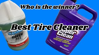 What is the best tire cleaner Green All or Super Clean [upl. by Cadel762]