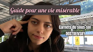 “Les Carnets du Soussol” de Dostoïevski alias Un Guide pour une vie misérable [upl. by Yrahca]