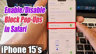 iPhone 1515 Pro Max How to EnableDisable Block PopUps in Safari [upl. by Arakawa]