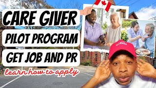 HOW TO APPLY AND GET CAREGIVER JOB AND PERMANENT RESIDENT [upl. by Fredi]