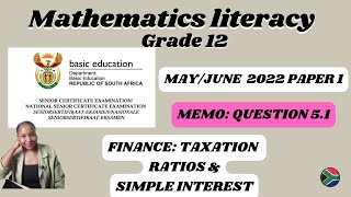 Grade 12 Mathematics literacy paper 1 exam guide MayJune 2022  Question 51  TAXATION [upl. by Gwen]