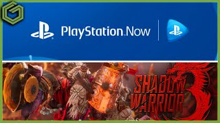 Shadow Warrior 3 Day amp Date On PSNOW  Sonys Game Pass Like Service Incoming [upl. by Airamas]