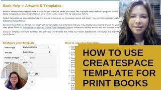 How to use the CreateSpace templates [upl. by Tolmann]