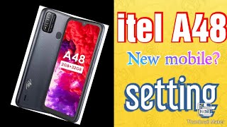 Itel A48 starting setting  A48 itel setting  A48 itel new mobile setting  itel A48 first setting [upl. by Ahsuatal608]