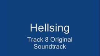 Hellsing  OST  Track 8 [upl. by Volding]