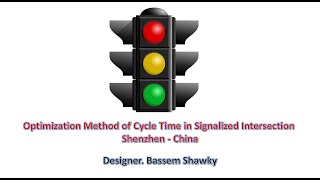 How to design a signalized intersection and optimize the cycle length  Shenzhen Province  China [upl. by Naro165]