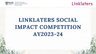 Highlights of Linklaters Social Impact Competition AY202324 [upl. by Imtiaz]