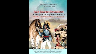 JeanJacques Dessalines Le vainqueur de Napoleon Bonaparte English subtitles [upl. by Jeane505]