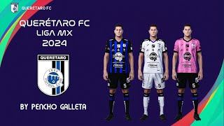 QUERÉTARO FC KITS 2024  LIGA MX  PES 2021  PS4 [upl. by Lock]