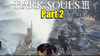 Dark Souls 3 The Journey Begins  First Boss Fight Playthrough Part 2 [upl. by Llebiram]