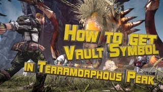 Borderlands 2 How to get Vault Symbol in Terramorphous Peak [upl. by Aerdnat]