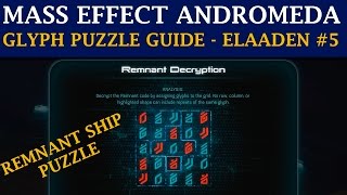 Mass Effect Andromeda Guide Planet Elaaden  Glyph Puzzle 5 Derelict Remnant Ship Puzzle [upl. by Anen]