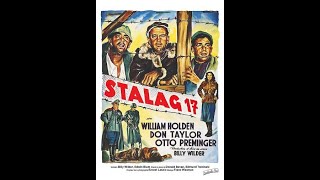 Stalag 17 1953 William Holden Otto Preminger [upl. by Curtice185]