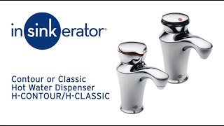 Instant Hot Water Dispenser  Contour and Classic  InSinkErator [upl. by Aneladdam]