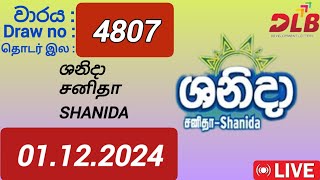 Shanida 4807 01122024 Today  ශනිදා DLB NLB Lottery Result [upl. by Zackariah]