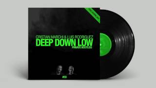 CRISTIAN MARCHI amp LUIS RODRIGUEZ Deep Down Low Private Bootleg FreeDownload [upl. by Pail]