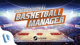 International Basketball Manager  Coming Soon on Steam [upl. by Ahseiyk628]