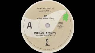 1977 Michael Nesmith  Rio  45 [upl. by Aisiram]