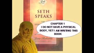 Seth Speaks The Eternal Validity of the Soul Full Audio Book [upl. by Inohtna181]