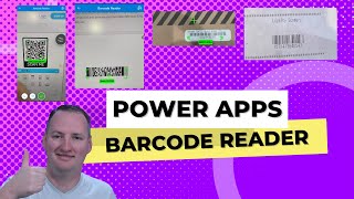 Power Apps Barcode Reader Control Unleash the Full Potential  Single Auto amp MultiScan  2023 [upl. by Farhi536]