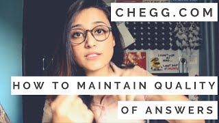 Cheggcom  How To Maintain The Quality Of Answers amp Avoid Account Ban [upl. by Egide]