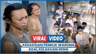 Kesaksian Pemilik Warung soal Kelakuan Geng SMA Binus Berbeda dengan Fakta Anak VR diDO [upl. by Modesta]