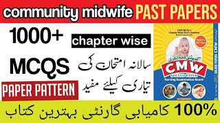 CMW past papers 2024  exams preparation  1000 MCQS community midwife papers [upl. by Nnaegroeg388]