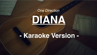 One DirectionDiana Karaoke Vers [upl. by Cordeelia942]