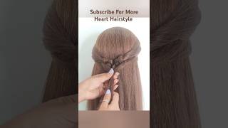 Easy Heart ❤️ In Hairstyle  heart shorts trending hairstyle ❤️ [upl. by Burton695]