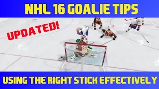 NHL 16 Goalie Tips  Using the Right Stick Effectively  Updated [upl. by Donni192]