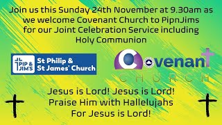 Celebration Service with Covenant Church this Sunday 24th November at 930am [upl. by Nnylyram891]