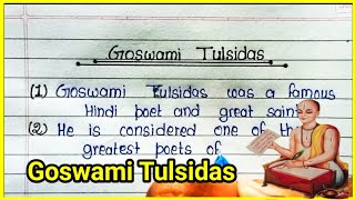 10 Lines On Goswami Tulsidas10 Lines Essay On Goswami Tulsidas In English [upl. by Ecirahs]