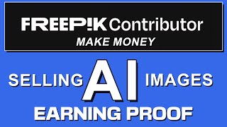 Freepik Contributor earning proof  Selling AI Images  How to Make Money  PASSIVE INCOME [upl. by Kotto862]