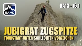 Jubiläumsgrat Zugspitze 1  Tourstart unter schlechten Vorzeichen  Abenteuer Alpin 2013 161 [upl. by Nnaeiluj]