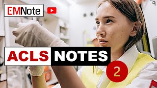 ACLS and APLS Notes Part 2 [upl. by Sheeree]