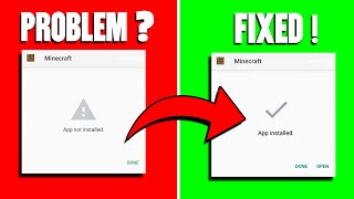 4 WAYS To Fix App Not Installed Problem Minecraft  Minecraft Not Installing Android  2022  MCPE [upl. by Elatnahs75]